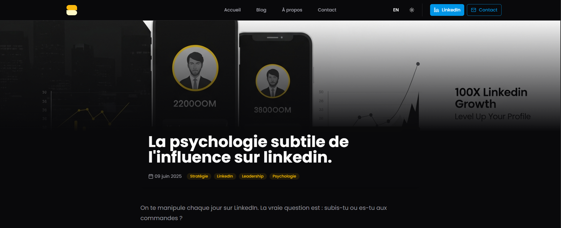 Article sur la psychologie de l'influence LinkedIn avec métriques de croissance (220M+ et 380M+ impressions)